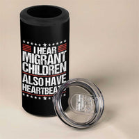 I Hear Migrant Children Also Have Heartbeats 4 in 1 Can Cooler Tumbler Vintage Stars Human Rights Social Justice