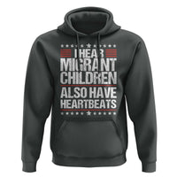 I Hear Migrant Children Also Have Heartbeats Hoodie Vintage Stars Human Rights Social Justice