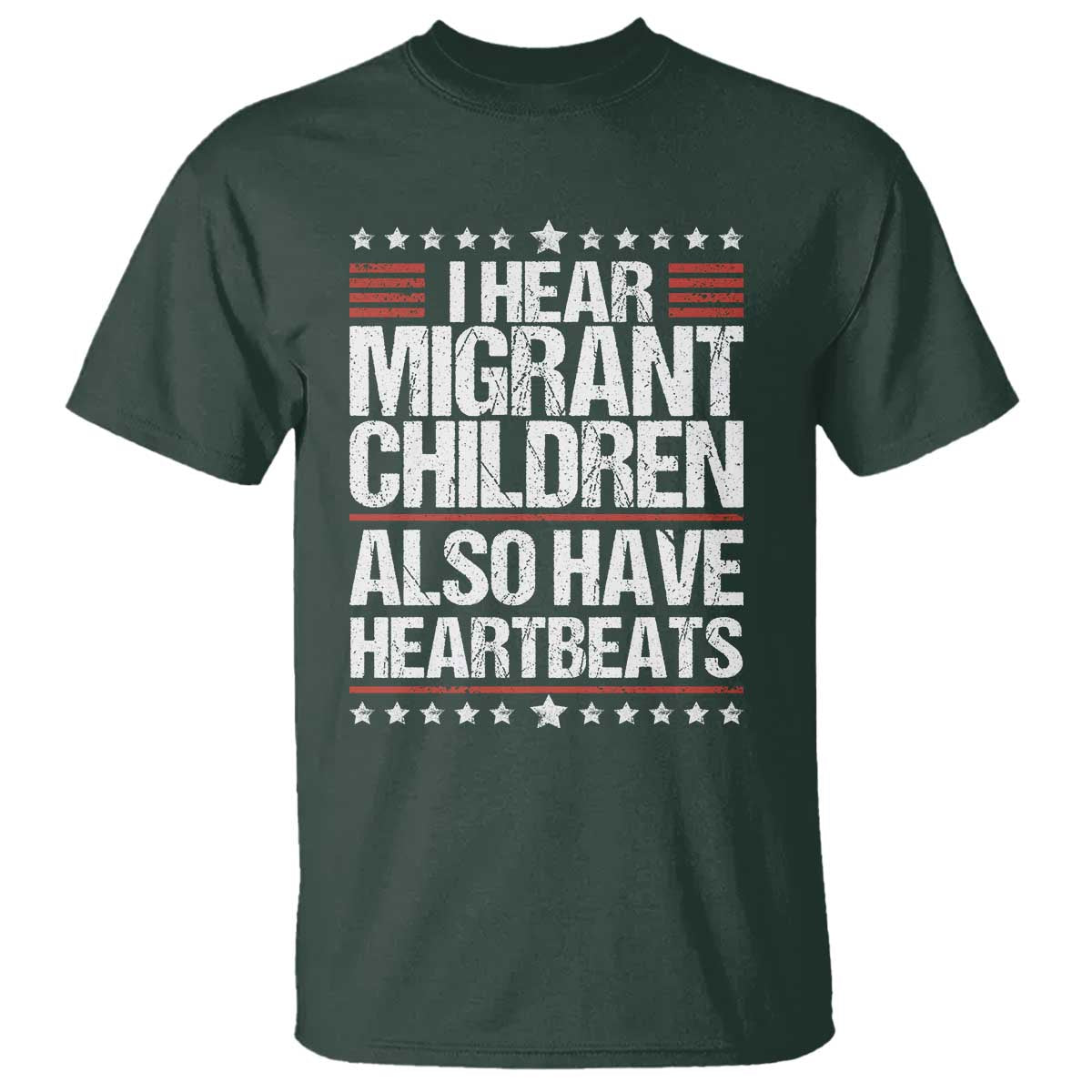 I Hear Migrant Children Also Have Heartbeats T Shirt Vintage Stars Human Rights Social Justice