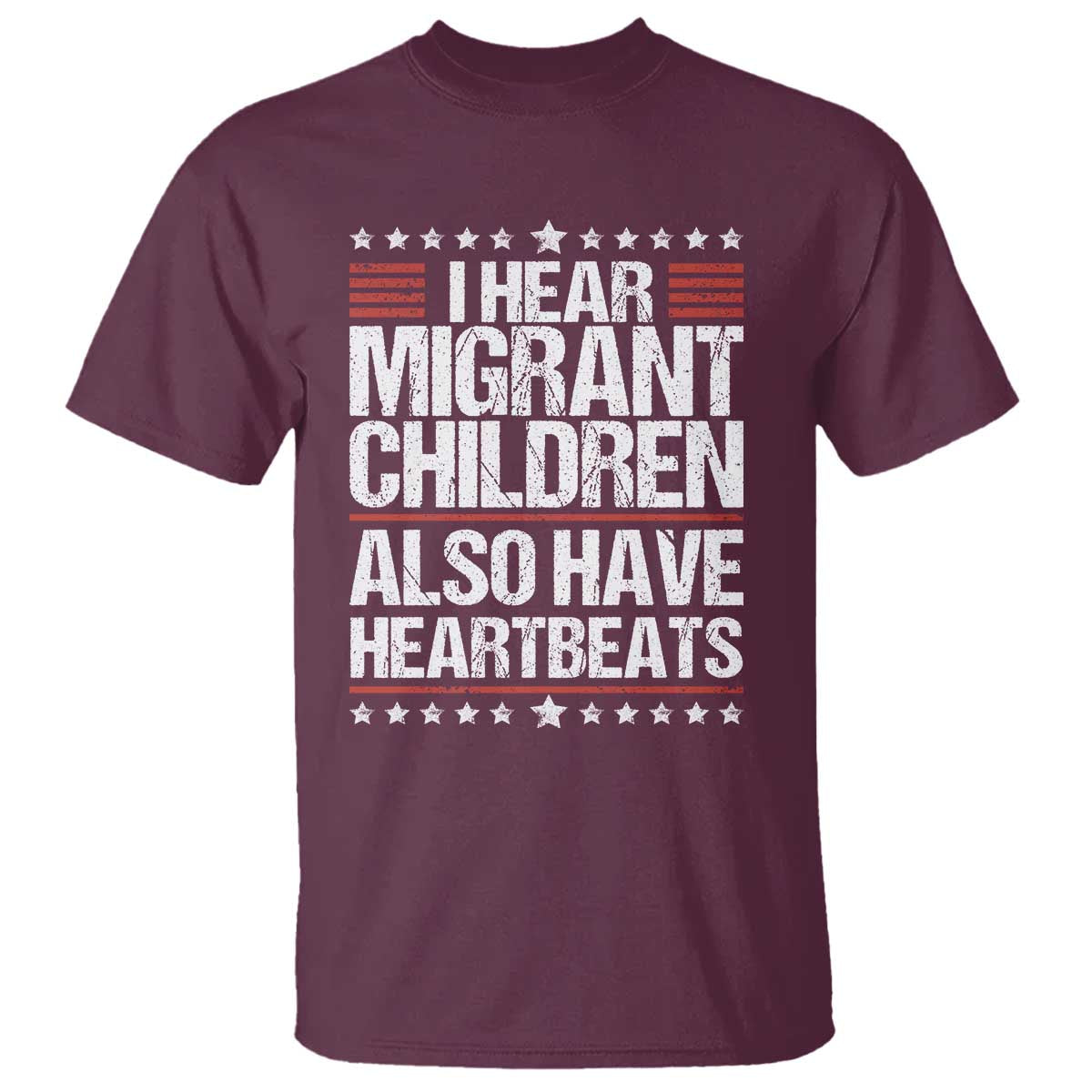 I Hear Migrant Children Also Have Heartbeats T Shirt Vintage Stars Human Rights Social Justice