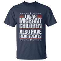 I Hear Migrant Children Also Have Heartbeats T Shirt Vintage Stars Human Rights Social Justice