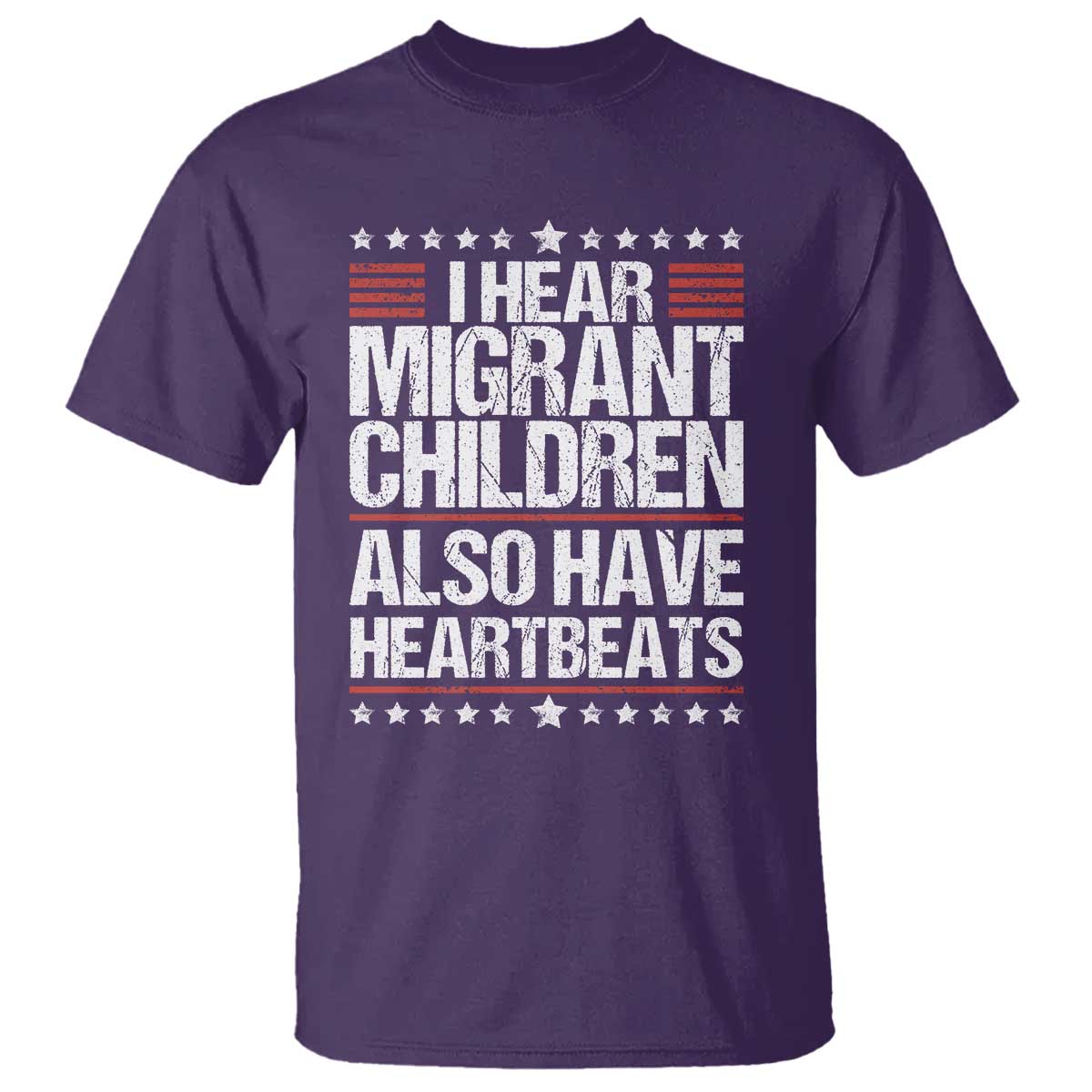 I Hear Migrant Children Also Have Heartbeats T Shirt Vintage Stars Human Rights Social Justice