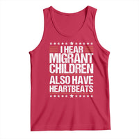I Hear Migrant Children Also Have Heartbeats Tank Top Vintage Stars Human Rights Social Justice