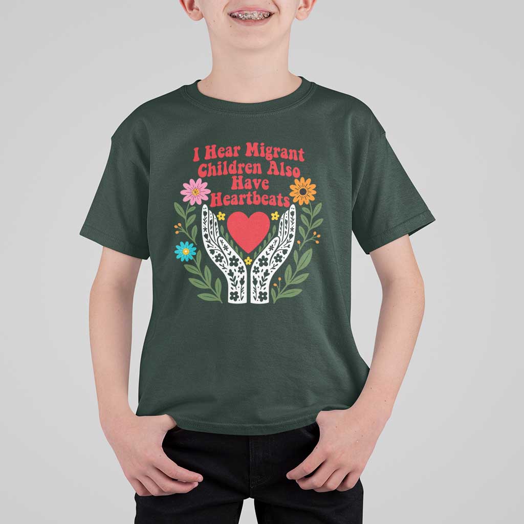 I Hear Migrant Children Also Have Heartbeats T Shirt For Kid Groovy Retro Floral Hands Heart Social Justice