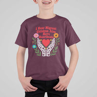 I Hear Migrant Children Also Have Heartbeats T Shirt For Kid Groovy Retro Floral Hands Heart Social Justice