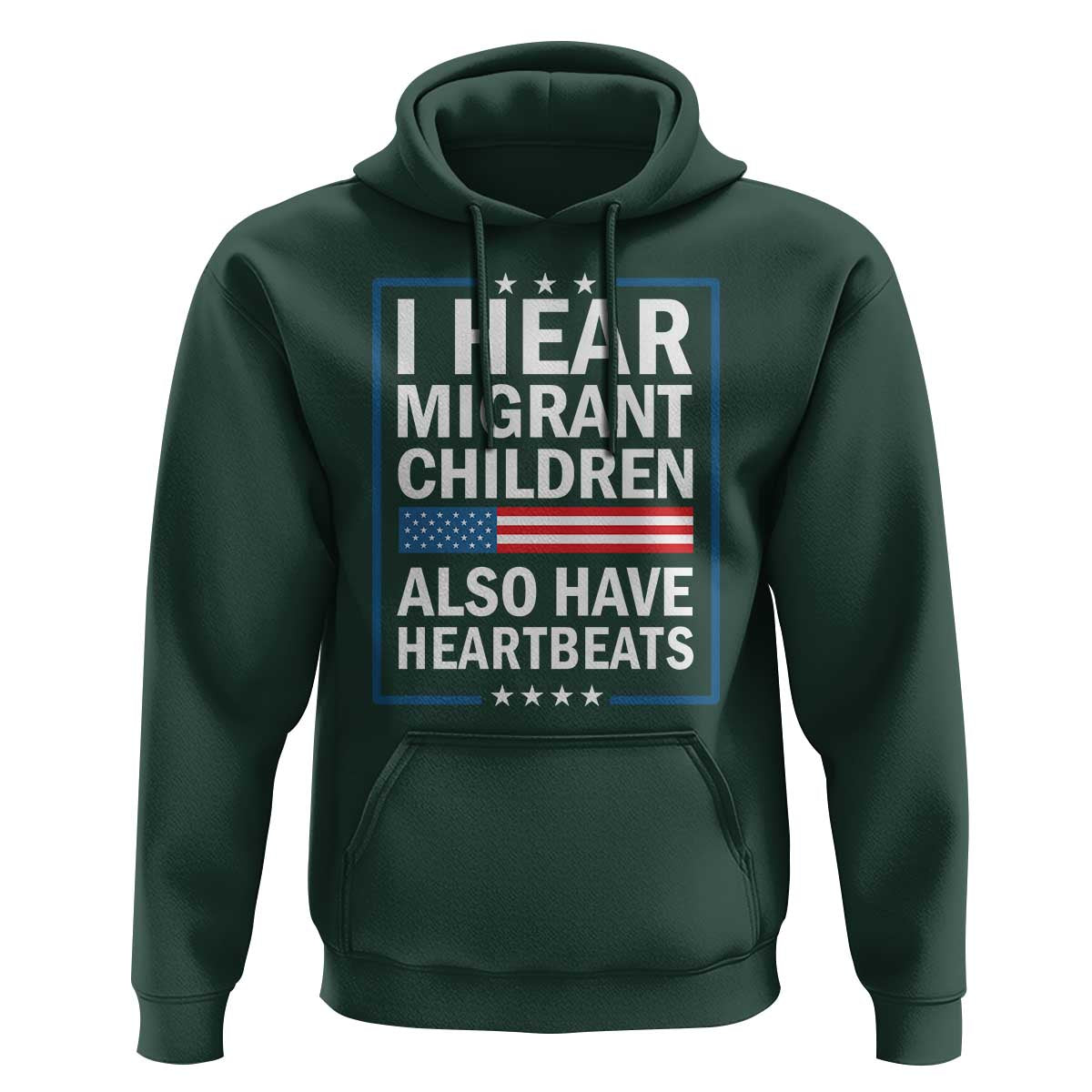 I Hear Migrant Children Also Have Heartbeats Hoodie Patriotic American Flag Human Rights