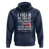 I Hear Migrant Children Also Have Heartbeats Hoodie Patriotic American Flag Human Rights