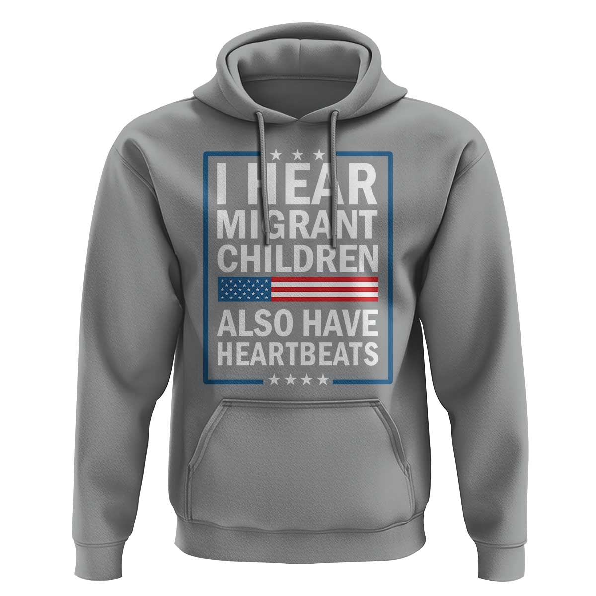 I Hear Migrant Children Also Have Heartbeats Hoodie Patriotic American Flag Human Rights