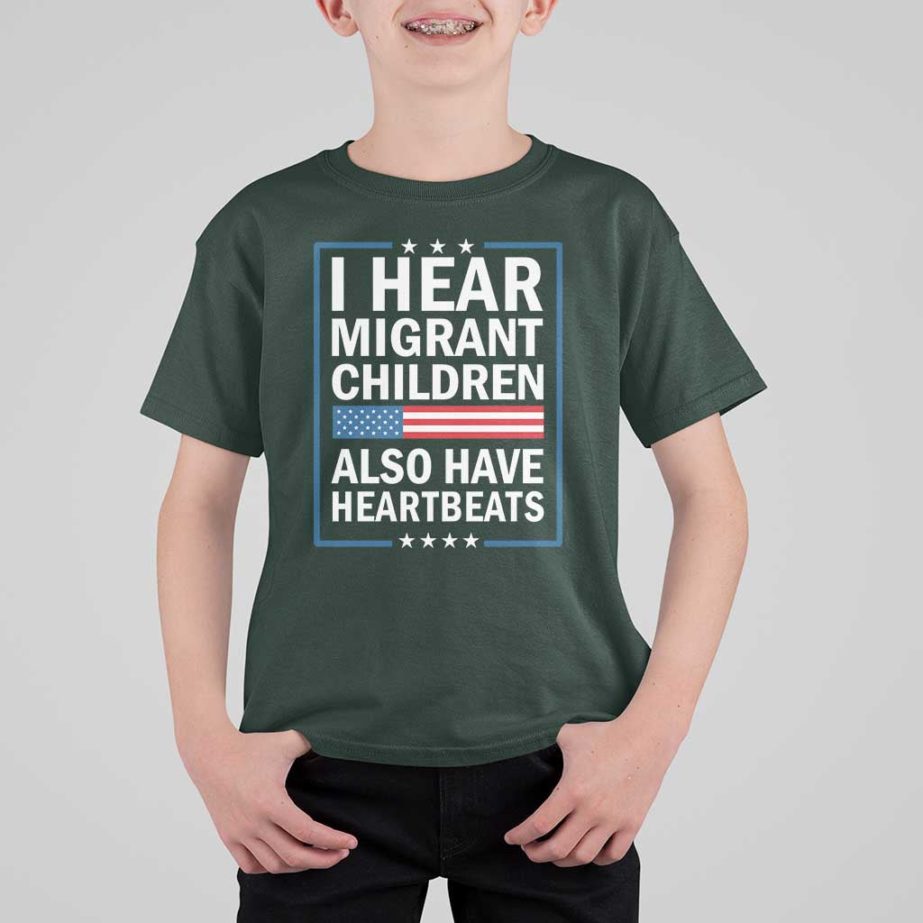 I Hear Migrant Children Also Have Heartbeats T Shirt For Kid Patriotic American Flag Human Rights