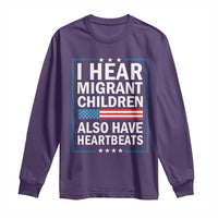 I Hear Migrant Children Also Have Heartbeats Long Sleeve Shirt Patriotic American Flag Human Rights