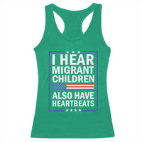I Hear Migrant Children Also Have Heartbeats Racerback Tank Top Patriotic American Flag Human Rights