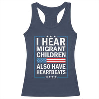 I Hear Migrant Children Also Have Heartbeats Racerback Tank Top Patriotic American Flag Human Rights