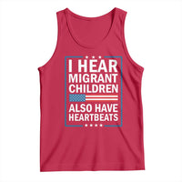 I Hear Migrant Children Also Have Heartbeats Tank Top Patriotic American Flag Human Rights