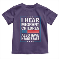 I Hear Migrant Children Also Have Heartbeats Toddler T Shirt Patriotic American Flag Human Rights