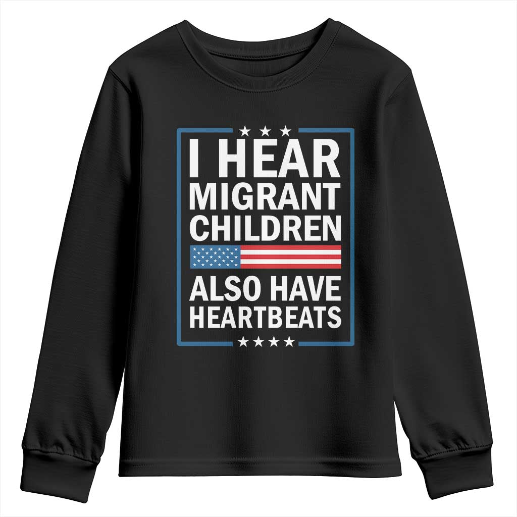 I Hear Migrant Children Also Have Heartbeats Youth Sweatshirt Patriotic American Flag Human Rights