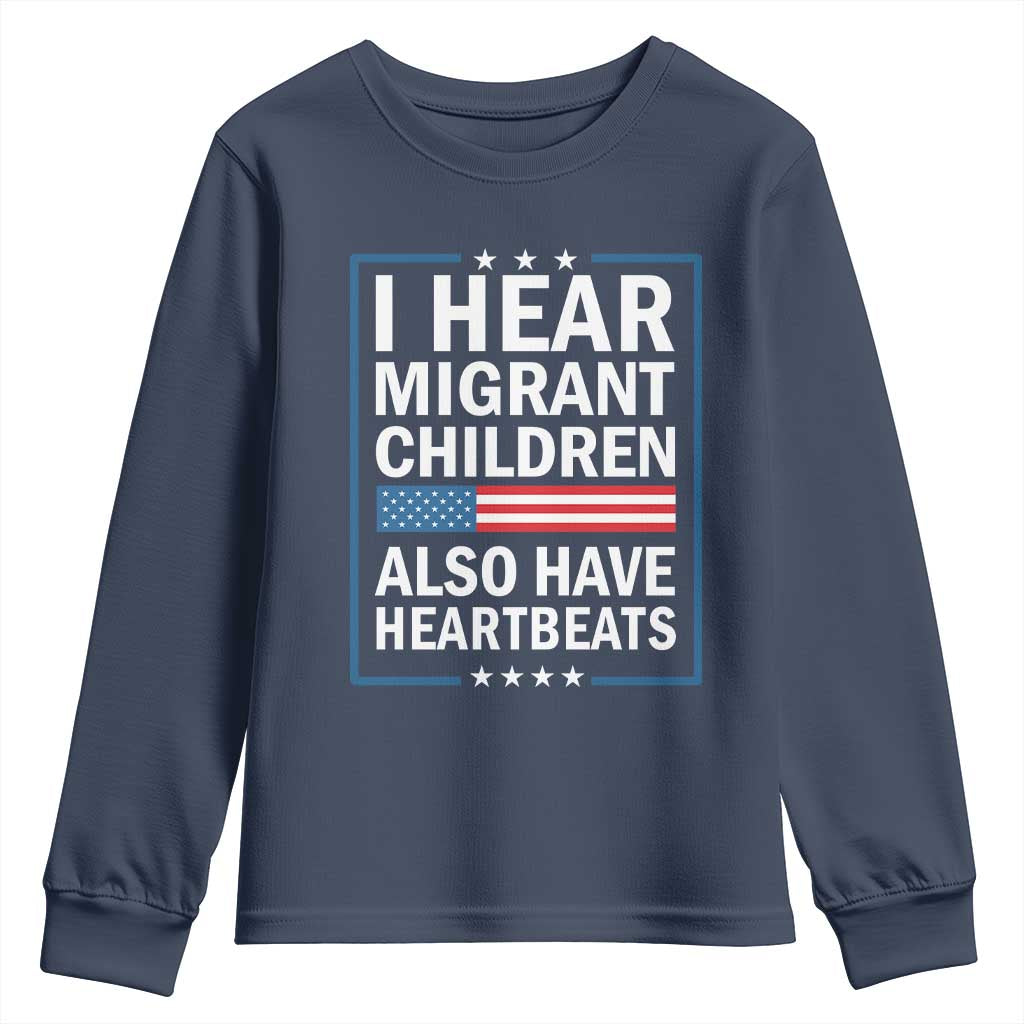 I Hear Migrant Children Also Have Heartbeats Youth Sweatshirt Patriotic American Flag Human Rights