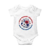 I Hear Migrant Children Also Have Heartbeats Baby Onesie Patriotic Red White Blue Floral Human Rights