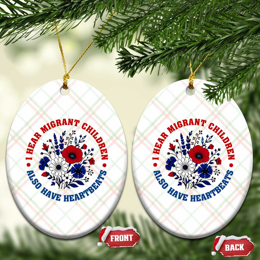 I Hear Migrant Children Also Have Heartbeats Ceramic Ornament Patriotic Red White Blue Floral Human Rights