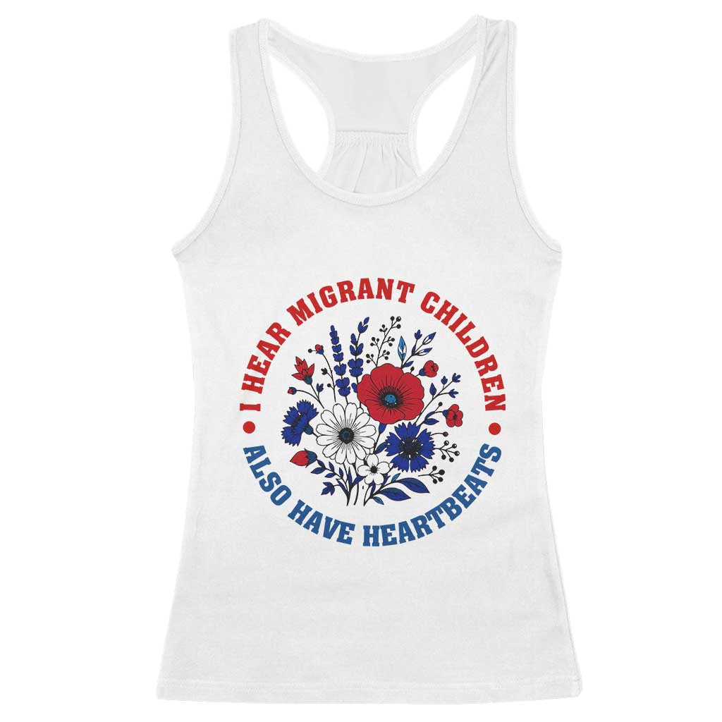 I Hear Migrant Children Also Have Heartbeats Racerback Tank Top Patriotic Red White Blue Floral Human Rights