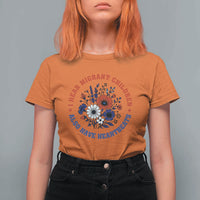 I Hear Migrant Children Also Have Heartbeats T Shirt For Women Patriotic Red White Blue Floral Human Rights