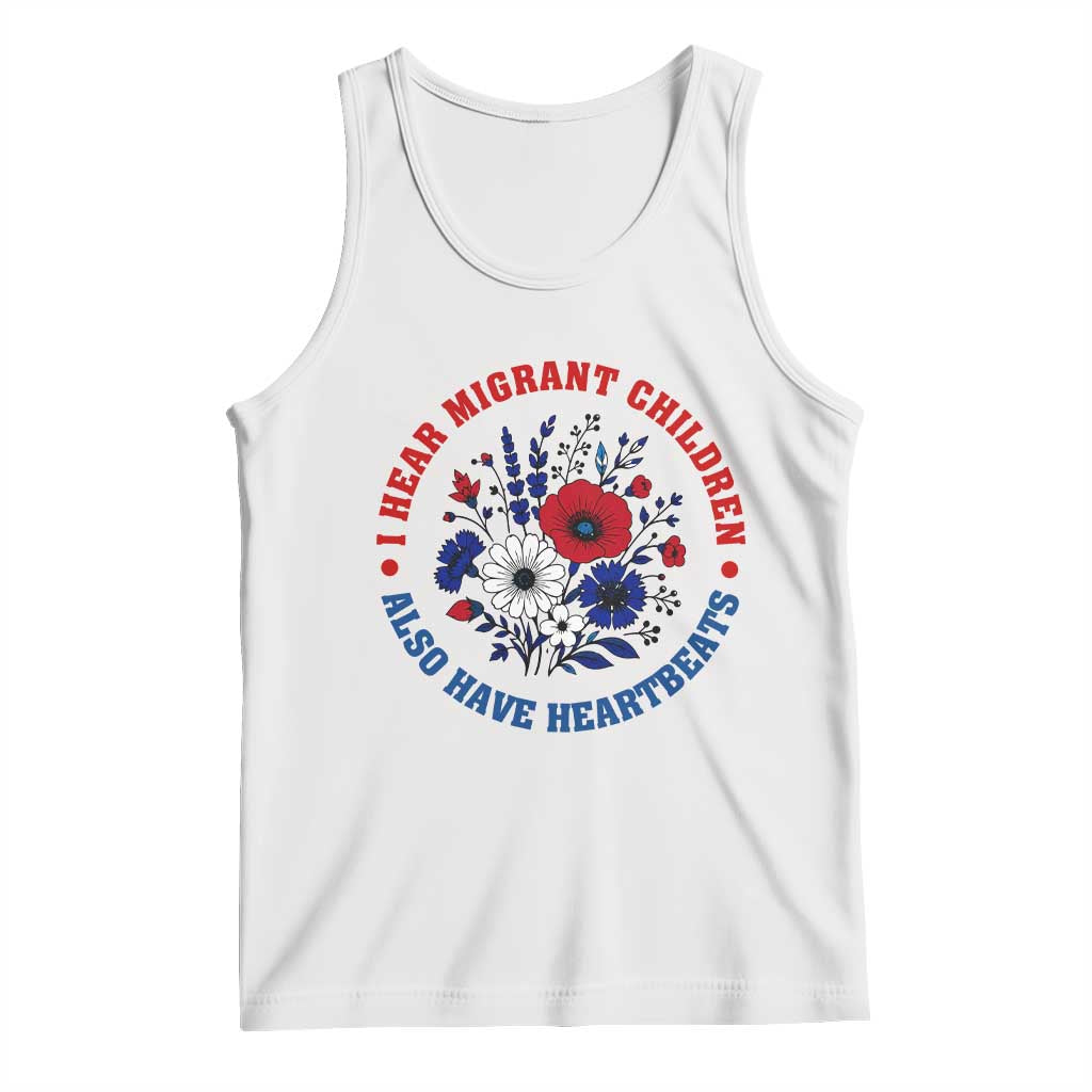 I Hear Migrant Children Also Have Heartbeats Tank Top Patriotic Red White Blue Floral Human Rights