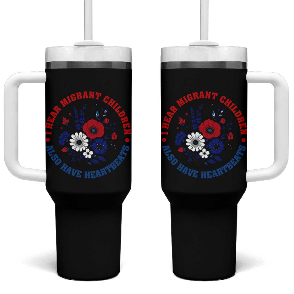 I Hear Migrant Children Also Have Heartbeats Tumbler With Handle Patriotic Red White Blue Floral Human Rights