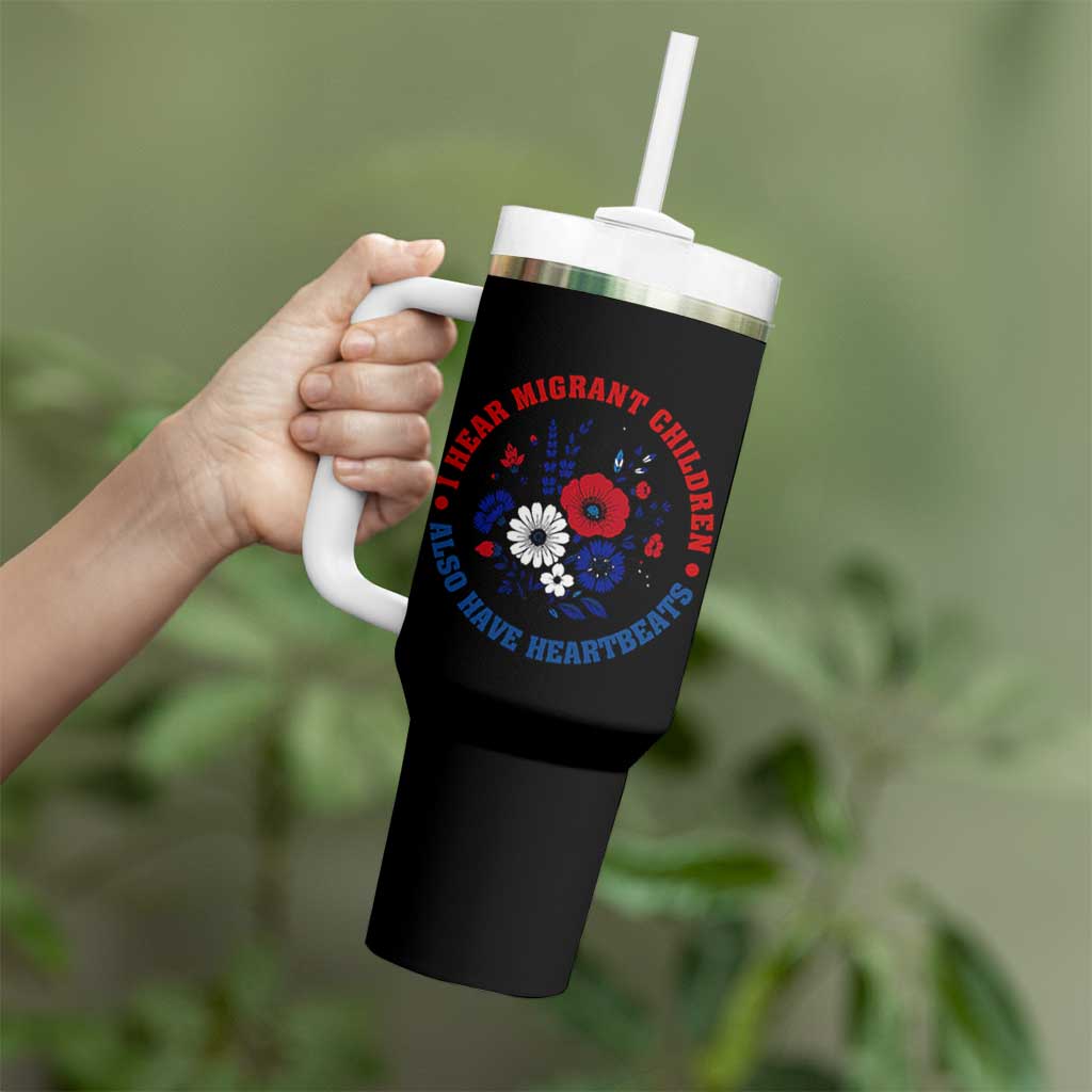 I Hear Migrant Children Also Have Heartbeats Tumbler With Handle Patriotic Red White Blue Floral Human Rights