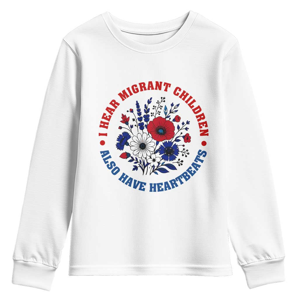 I Hear Migrant Children Also Have Heartbeats Youth Sweatshirt Patriotic Red White Blue Floral Human Rights