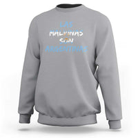 Patriotic Las Malvinas Son Argentinas Flag Sweatshirt Argentine Heritage Sun of May Argentina Sovereignty