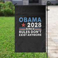 Obama 2028 Since Rules Dont Exist Anymore Garden Flag Political Satire Red White and Blue