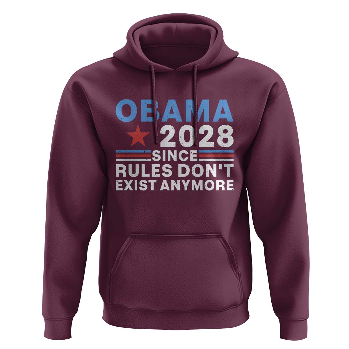Obama 2028 Since Rules Dont Exist Anymore Hoodie Political Satire Red White and Blue