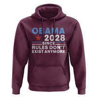 Obama 2028 Since Rules Dont Exist Anymore Hoodie Political Satire Red White and Blue