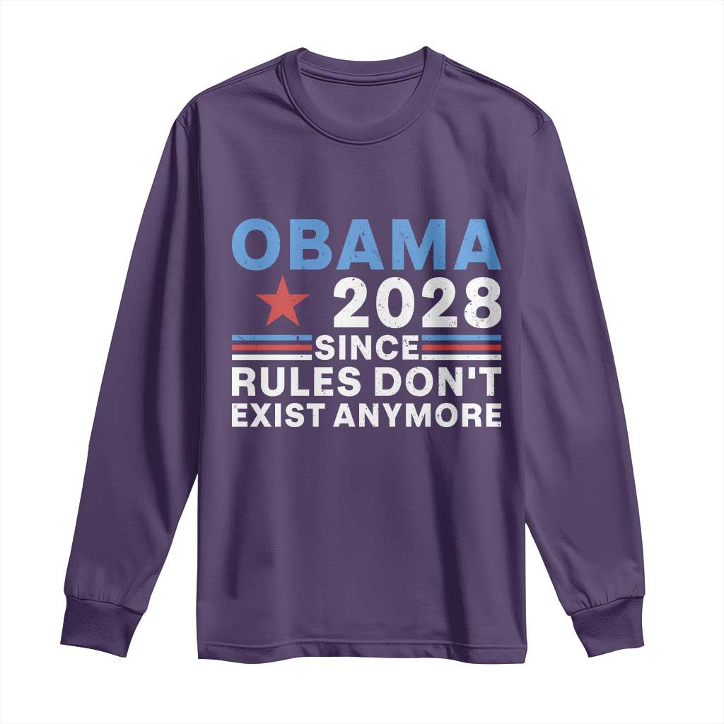 Obama 2028 Since Rules Dont Exist Anymore Long Sleeve Shirt Political Satire Red White and Blue