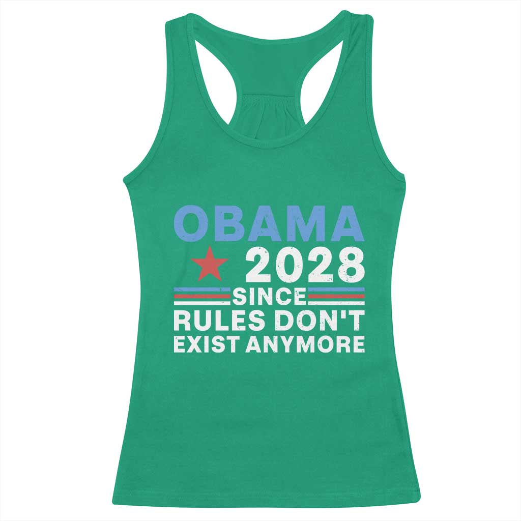 Obama 2028 Since Rules Dont Exist Anymore Racerback Tank Top Political Satire Red White and Blue