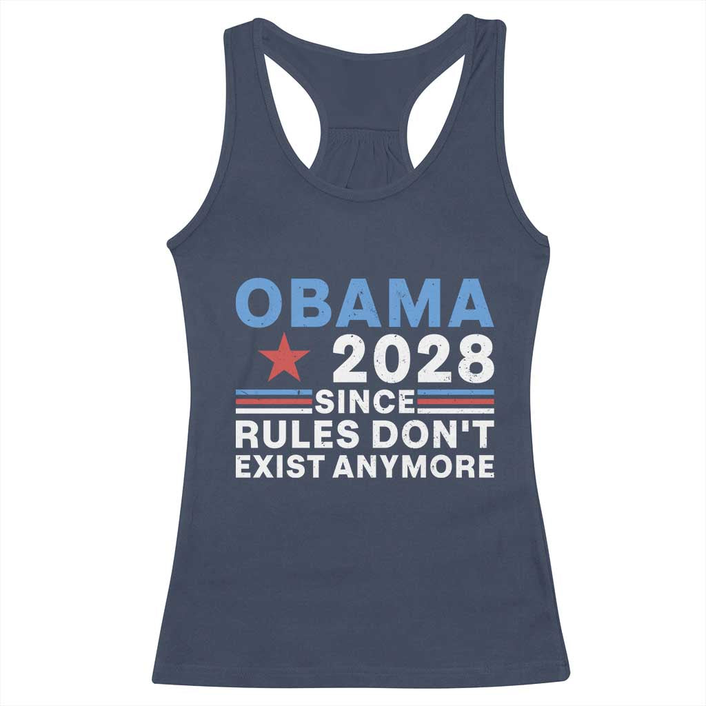 Obama 2028 Since Rules Dont Exist Anymore Racerback Tank Top Political Satire Red White and Blue