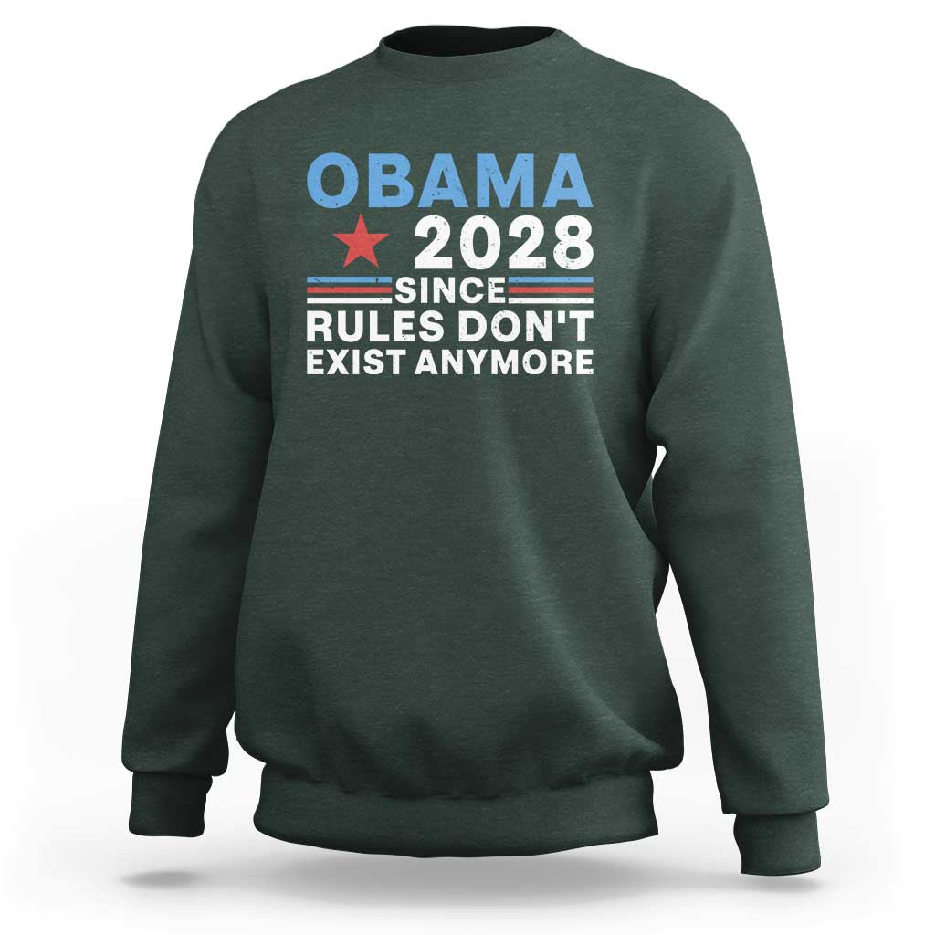 Obama 2028 Since Rules Dont Exist Anymore Sweatshirt Political Satire Red White and Blue