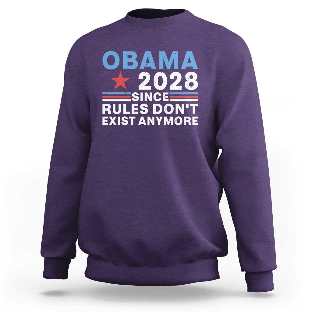 Obama 2028 Since Rules Dont Exist Anymore Sweatshirt Political Satire Red White and Blue