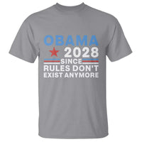 Obama 2028 Since Rules Dont Exist Anymore T Shirt Political Satire Red White and Blue