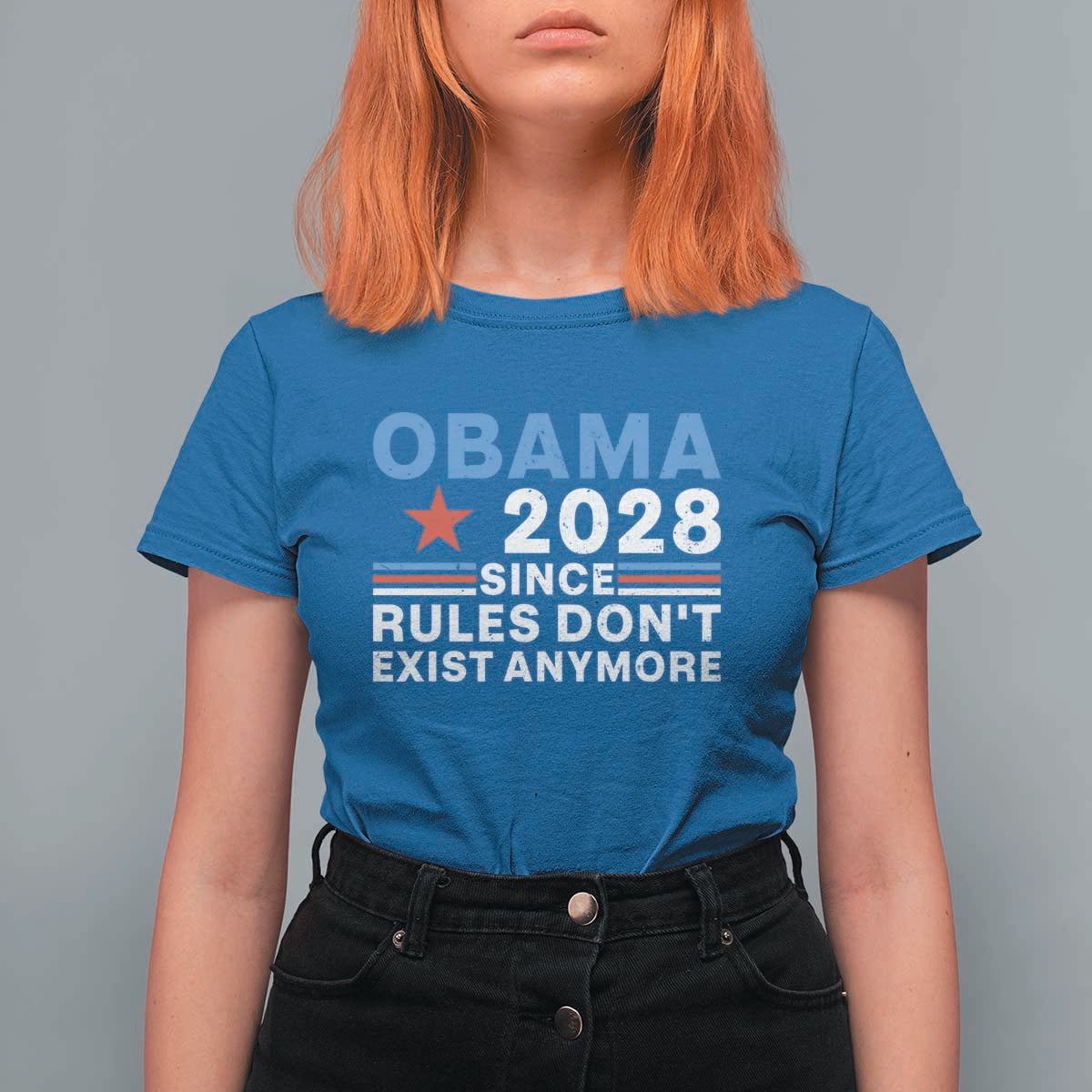 Obama 2028 Since Rules Dont Exist Anymore T Shirt For Women Political Satire Red White and Blue