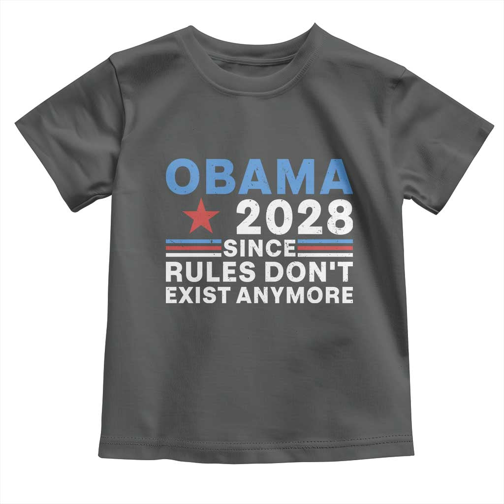 Obama 2028 Since Rules Dont Exist Anymore Toddler T Shirt Political Satire Red White and Blue