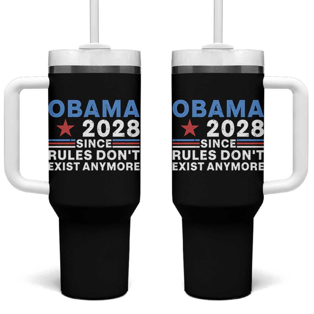 Obama 2028 Since Rules Dont Exist Anymore Tumbler With Handle Political Satire Red White and Blue