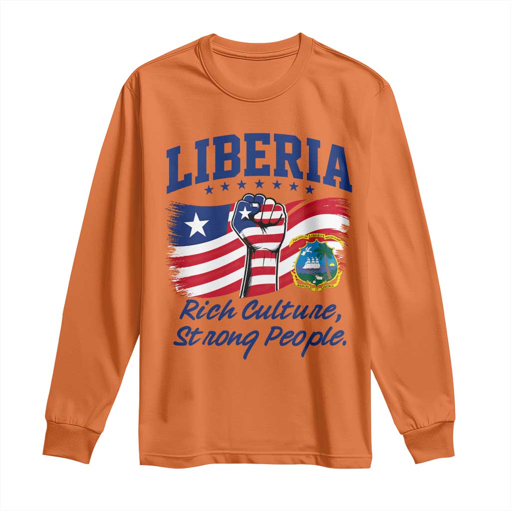 Liberia Rich Culture Strong People Patriotic Long Sleeve Shirt Liberian Flag Fist Coat Of Arms Heritage Pride