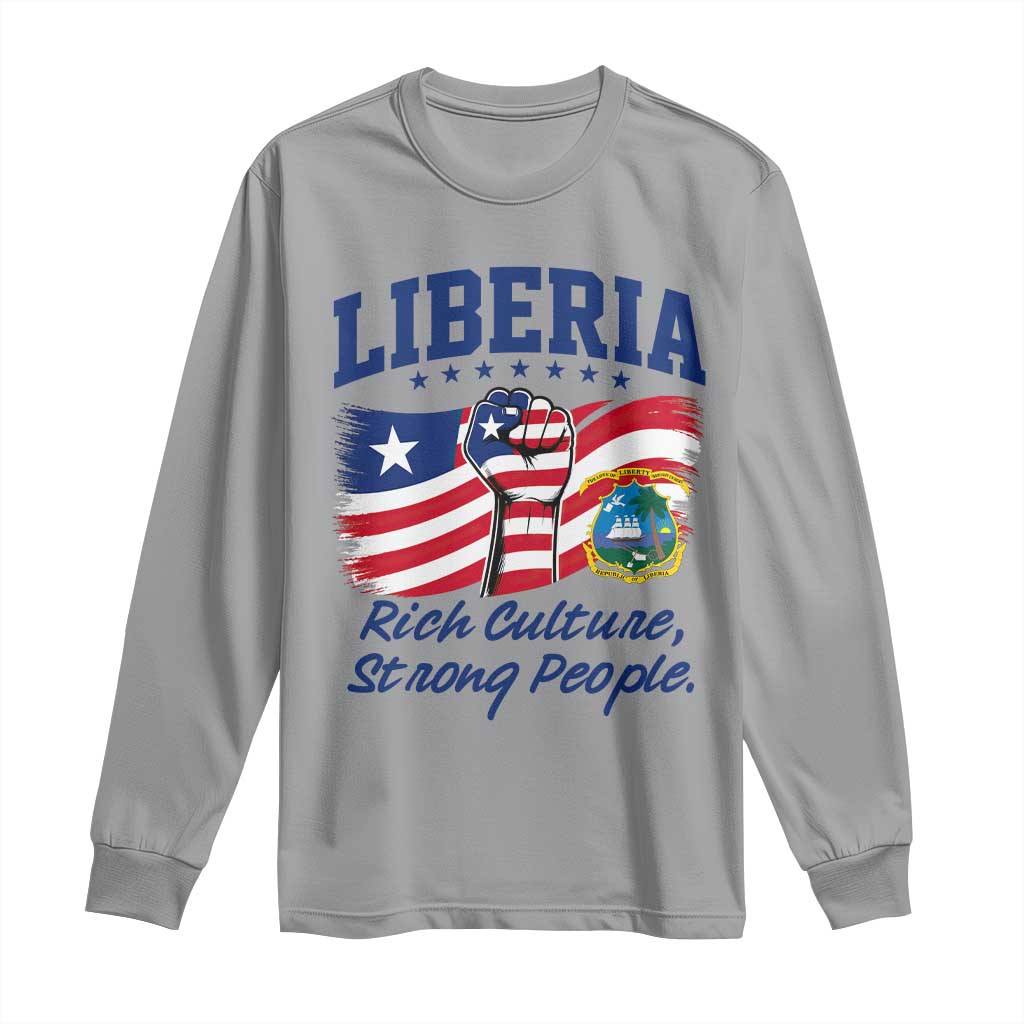 Liberia Rich Culture Strong People Patriotic Long Sleeve Shirt Liberian Flag Fist Coat Of Arms Heritage Pride