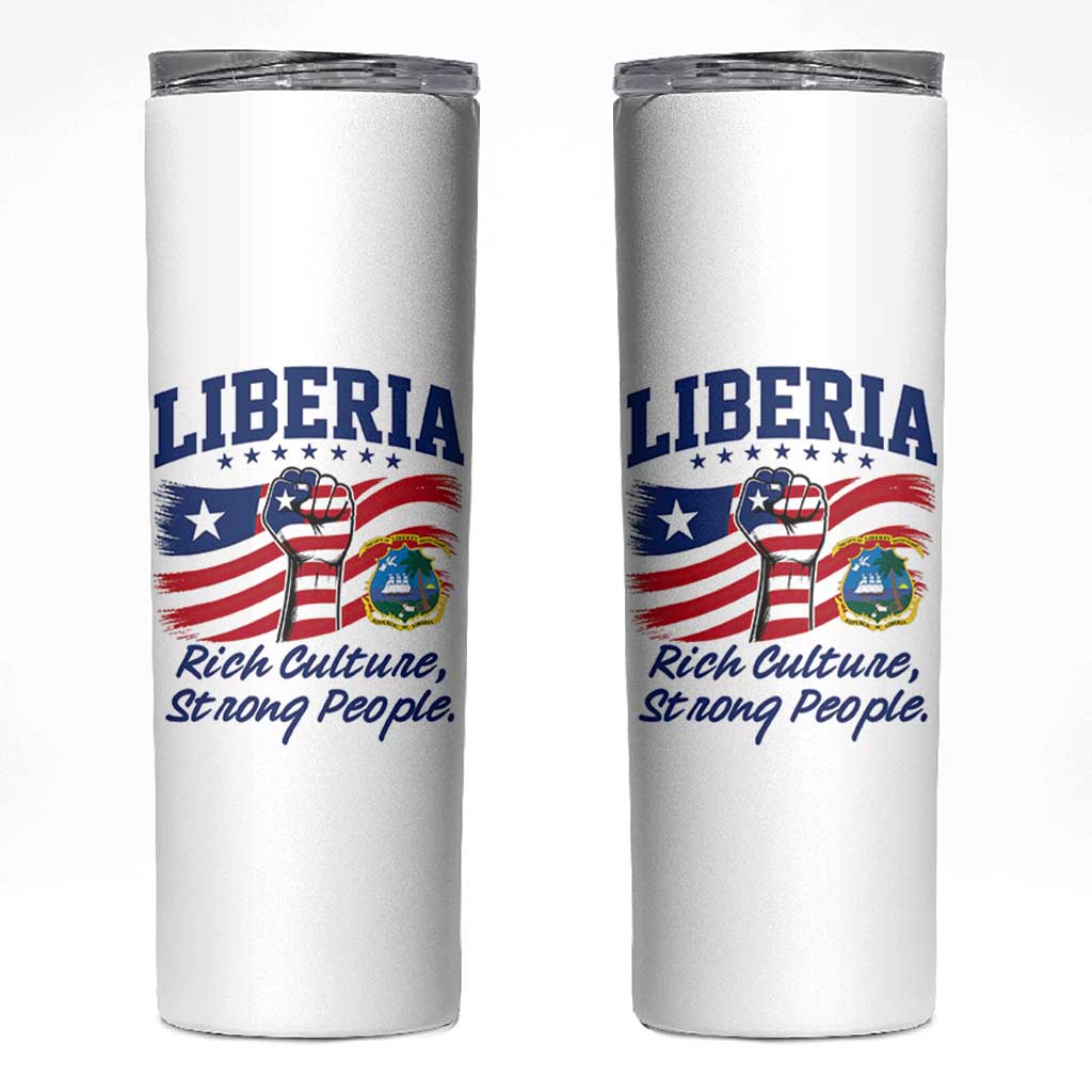 Liberia Rich Culture Strong People Patriotic Skinny Tumbler Liberian Flag Fist Coat Of Arms Heritage Pride