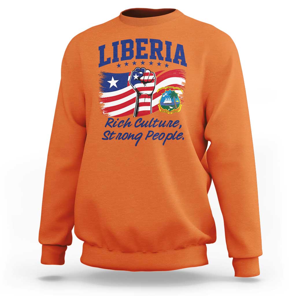 Liberia Rich Culture Strong People Patriotic Sweatshirt Liberian Flag Fist Coat Of Arms Heritage Pride