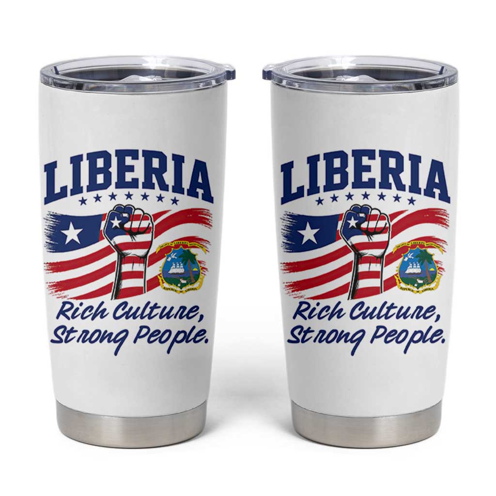 Liberia Rich Culture Strong People Patriotic Tumbler Cup Liberian Flag Fist Coat Of Arms Heritage Pride