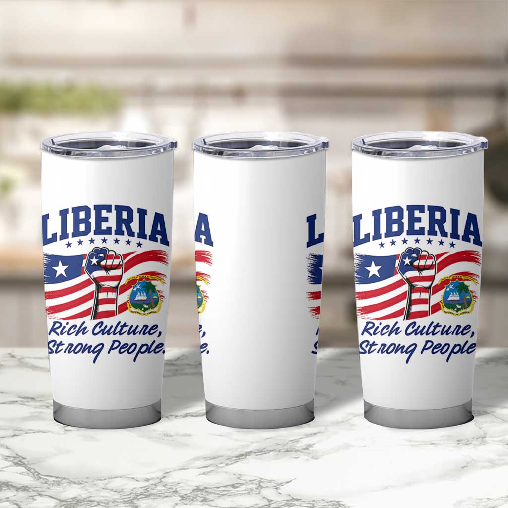 Liberia Rich Culture Strong People Patriotic Tumbler Cup Liberian Flag Fist Coat Of Arms Heritage Pride