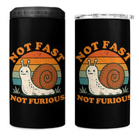 Funny Snail Introvert Slow Living 4 in 1 Can Cooler Tumbler Not Fast Not Furious Retro Sunset