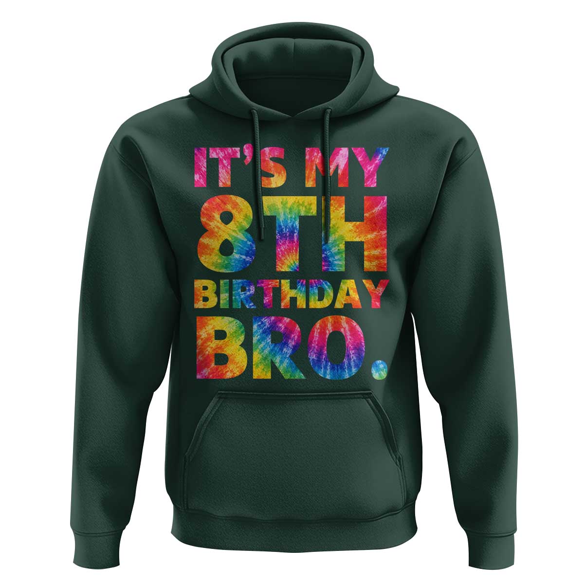 It is My 8th Birthday Bro Printed Tie Dye Graphic Hoodie 8 Years Old Bday Party Retro Hippie Rainbow