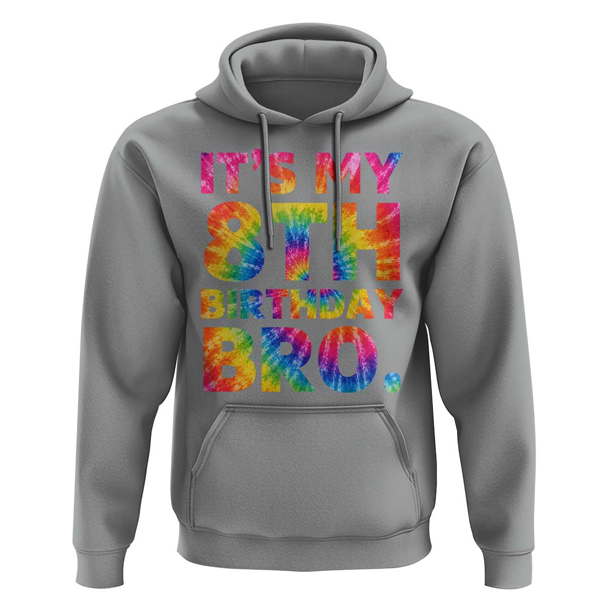 It is My 8th Birthday Bro Printed Tie Dye Graphic Hoodie 8 Years Old Bday Party Retro Hippie Rainbow
